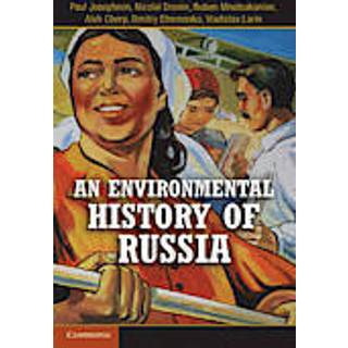 An Environmental History of Russia