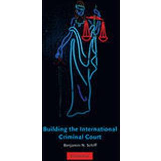 Building the International Criminal Court