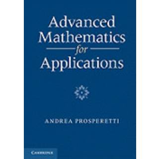 Advanced Mathematics for Applications