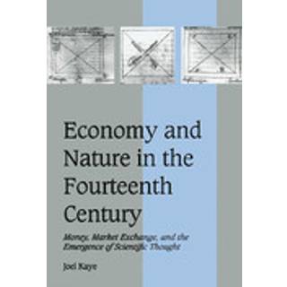 Economy and Nature in the Fourteenth Century