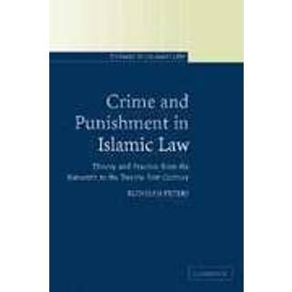 Crime and Punishment in Islamic Law