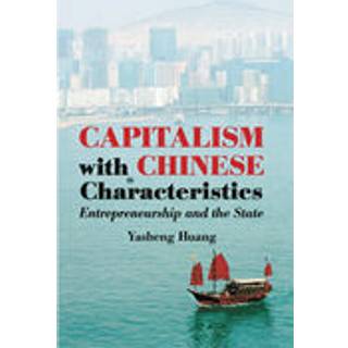 Capitalism with Chinese Characteristics