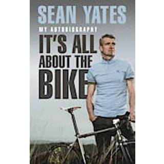 Sean Yates: It’s All About the Bike