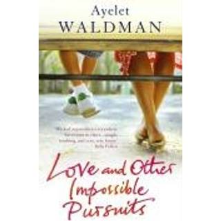 Love And Other Impossible Pursuits