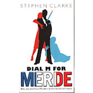 Dial M For Merde
