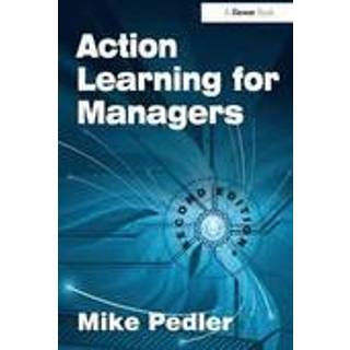 Action Learning for Managers