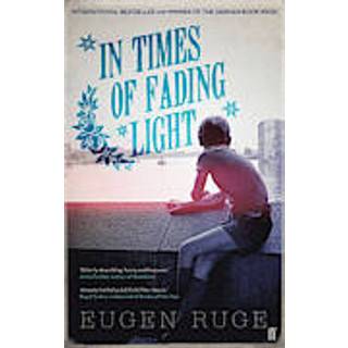 In Times of Fading Light