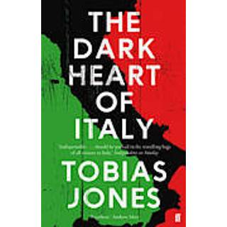 The Dark Heart of Italy