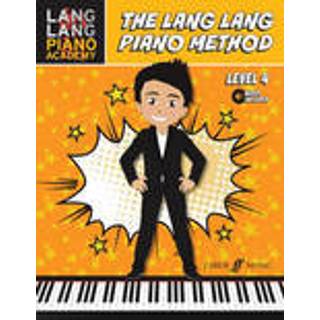The Lang Lang Piano Method: Level 4