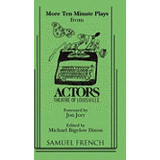More Ten Minute Plays
