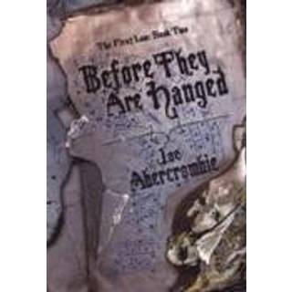 Before They Are Hanged