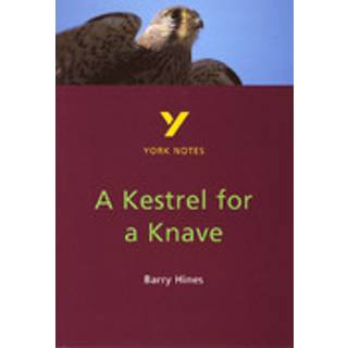 A Kestrel for a Knave York Notes GCSE English Literature Study Guide - for 2026, 2027 exams