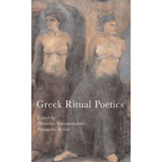 Greek Ritual Poetics