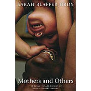 Mothers and Others