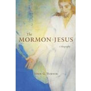 The Mormon Jesus