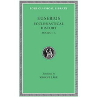 Ecclesiastical History, Volume I