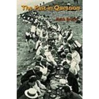 The Past in Question