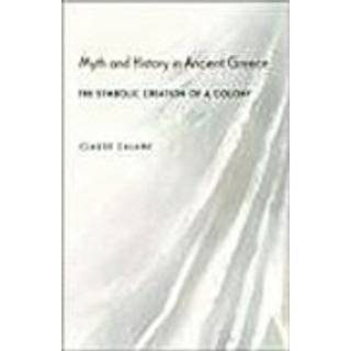 Myth and History in Ancient Greece