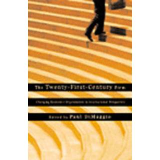 The Twenty-First-Century Firm