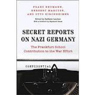 Secret Reports on Nazi Germany