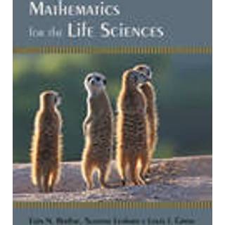 Mathematics for the Life Sciences