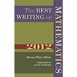 The Best Writing on Mathematics 2012