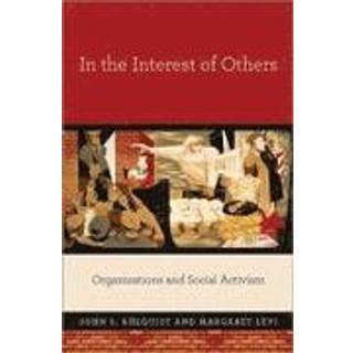 In the Interest of Others