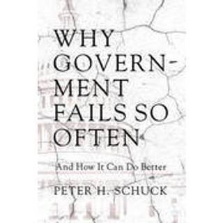 Why Government Fails So Often