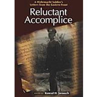 Reluctant Accomplice