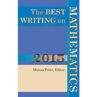 The Best Writing on Mathematics 2015