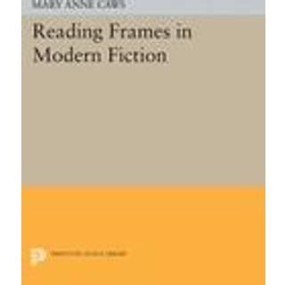 Reading Frames in Modern Fiction