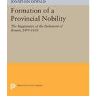 Formation of a Provincial Nobility
