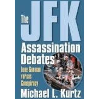 The JFK Assassination Debates