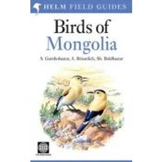 Field Guide to the Birds of Mongolia