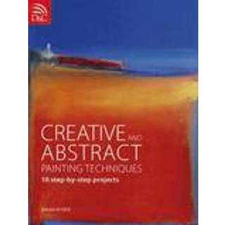 Creative and Abstract Painting Techniques