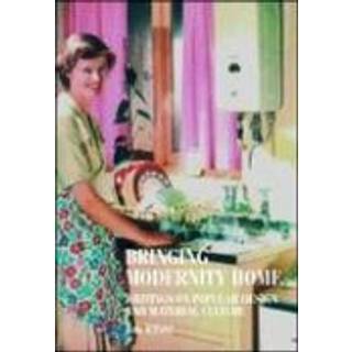 Bringing Modernity Home