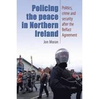 Policing the Peace in Northern Ireland
