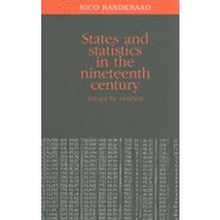 States and Statistics in the Nineteenth Century