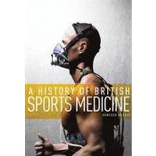 A History of British Sports Medicine