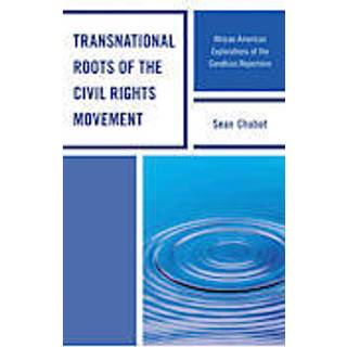 Transnational Roots of the Civil Rights Movement