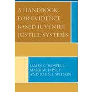 A Handbook for Evidence-Based Juvenile Justice Systems