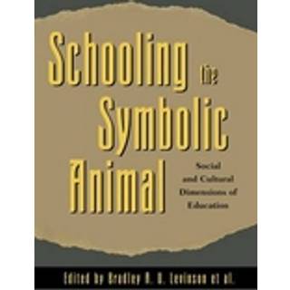 Schooling the Symbolic Animal