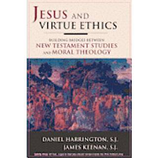 Jesus and Virtue Ethics