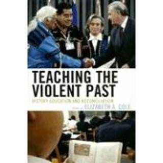 Teaching the Violent Past