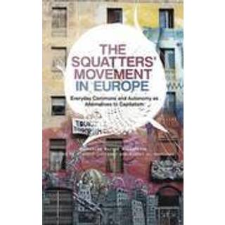 The Squatters' Movement in Europe