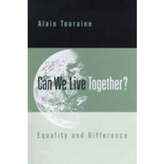 Can We Live Together?