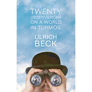 Twenty Observations on a World in Turmoil