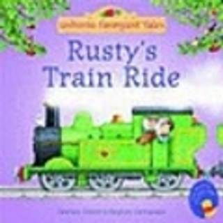 Rusty's Train Ride (4, 2005) | Heather Amery