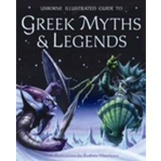 Illustrated Guide to Greek Myths and Legends