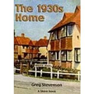 The 1930s Home